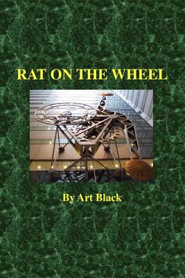Seller image for Rat on the Wheel (Paperback or Softback) for sale by BargainBookStores