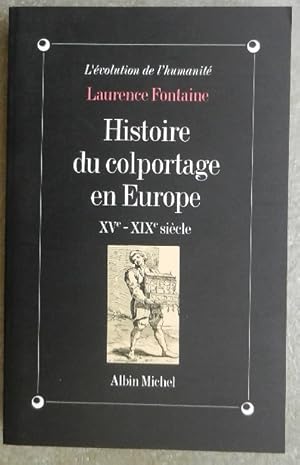 Imagen del vendedor de Histoire du colportage en Europe, XVe - XIXe xicle. a la venta por Librairie les mains dans les poches