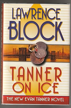 Tanner on Ice (Signed First Edition)