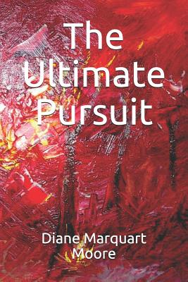 Seller image for The Ultimate Pursuit (Paperback or Softback) for sale by BargainBookStores