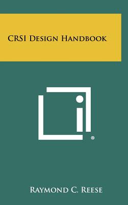Seller image for CRSI Design Handbook (Hardback or Cased Book) for sale by BargainBookStores
