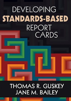 Seller image for Developing Standards-Based Report Cards (Paperback or Softback) for sale by BargainBookStores