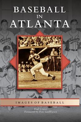 Seller image for Baseball in Atlanta (Hardback or Cased Book) for sale by BargainBookStores