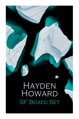 Bild des Verkufers fr Hayden Howard SF Boxed Set: Murder Beneath the Polar Ice, The Luminous Blonde, It, The Un-Reconstructed Woman &The Ethic of the Assassin (Paperback or Softback) zum Verkauf von BargainBookStores