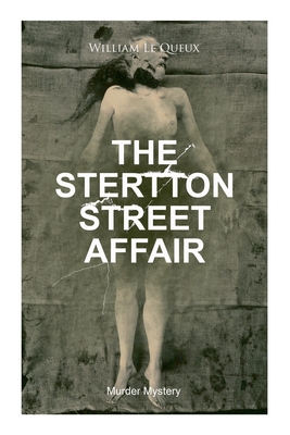 Seller image for THE STERTTON STREET AFFAIR (Murder Mystery): Whodunit Classic (Paperback or Softback) for sale by BargainBookStores