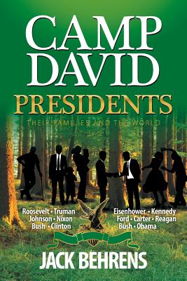 Bild des Verkufers fr Camp David Presidents: Their Families and the World (Paperback or Softback) zum Verkauf von BargainBookStores