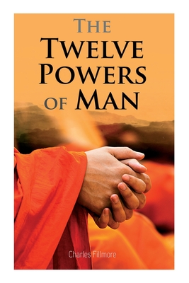 Bild des Verkufers fr The Twelve Powers of Man (Paperback or Softback) zum Verkauf von BargainBookStores