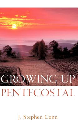 Image du vendeur pour Growing Up Pentecostal (Hardback or Cased Book) mis en vente par BargainBookStores