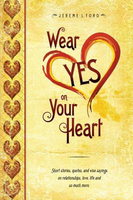 Seller image for Wear Yes on Your Heart (Paperback or Softback) for sale by BargainBookStores