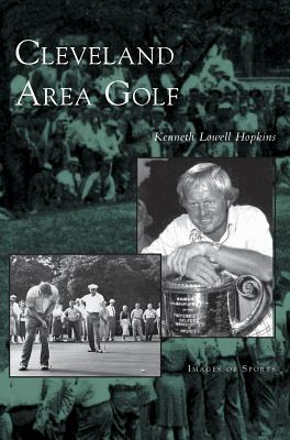 Bild des Verkufers fr Cleveland Area Golf (Hardback or Cased Book) zum Verkauf von BargainBookStores