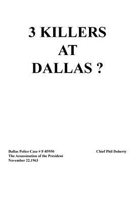 Bild des Verkufers fr 3 Killers at Dallas (Paperback or Softback) zum Verkauf von BargainBookStores