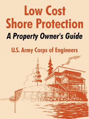 Image du vendeur pour Low Cost Shore Protection: A Property Owner's Guide (Paperback or Softback) mis en vente par BargainBookStores