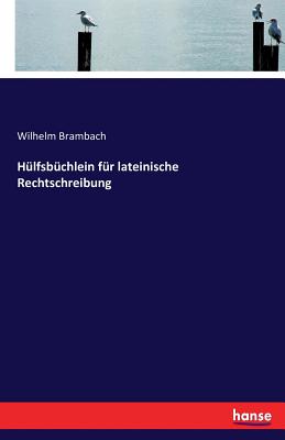 Seller image for H�lfsb�chlein f�r lateinische Rechtschreibung (Paperback or Softback) for sale by BargainBookStores