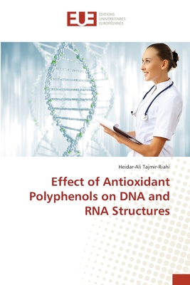 Imagen del vendedor de Effect of Antioxidant Polyphenols on DNA and RNA Structures (Paperback or Softback) a la venta por BargainBookStores