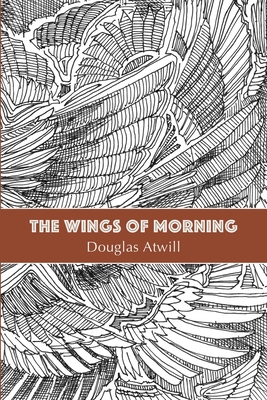 Seller image for The Wings of Morning (Paperback or Softback) for sale by BargainBookStores