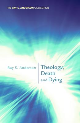 Seller image for Theology, Death and Dying (Paperback or Softback) for sale by BargainBookStores