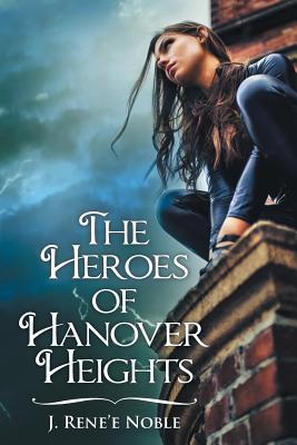 Seller image for The Heroes of Hanover Heights (Paperback or Softback) for sale by BargainBookStores
