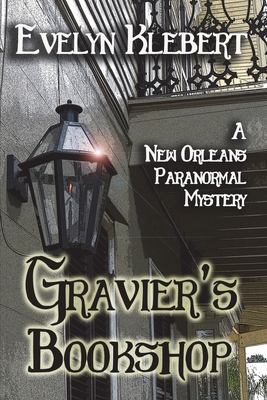 Image du vendeur pour Gravier's Bookshop: A New Orleans Paranormal Mystery (Paperback or Softback) mis en vente par BargainBookStores