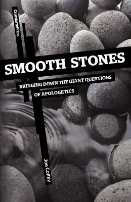 Seller image for Smooth Stones: Bringing Down the Giant Questions of Apologetics (Paperback or Softback) for sale by BargainBookStores