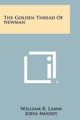 Seller image for The Golden Thread Of Newman (Paperback or Softback) for sale by BargainBookStores