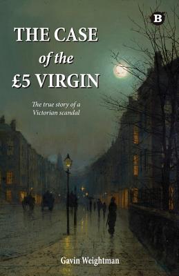 Seller image for The Case of the 5 Virgin: The True Story of a Victorian Scandal (Paperback or Softback) for sale by BargainBookStores