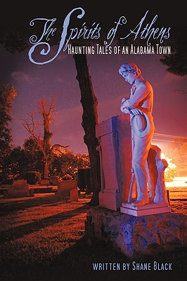 Image du vendeur pour The Spirits of Athens: Haunting Tales of an Alabama Town (Paperback or Softback) mis en vente par BargainBookStores