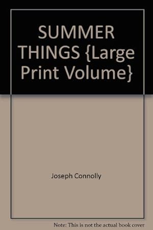 Imagen del vendedor de SUMMER THINGS {Large Print Volume} a la venta por WeBuyBooks