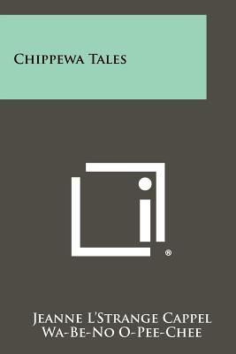 Seller image for Chippewa Tales (Paperback or Softback) for sale by BargainBookStores