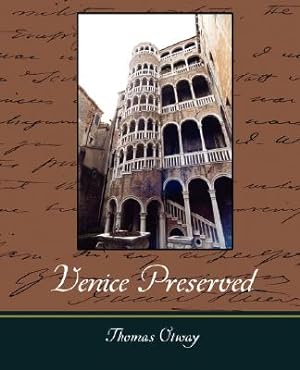 Seller image for Venice Preserved (Paperback or Softback) for sale by BargainBookStores