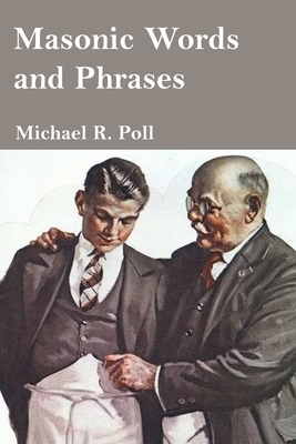 Seller image for Masonic Words and Phrases (Paperback or Softback) for sale by BargainBookStores