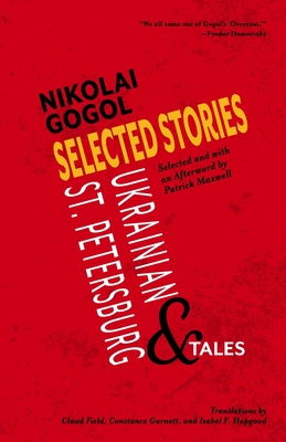 Seller image for Selected Stories of Nikolai Gogol: Ukrainian and St. Petersburg Tales (Paperback or Softback) for sale by BargainBookStores