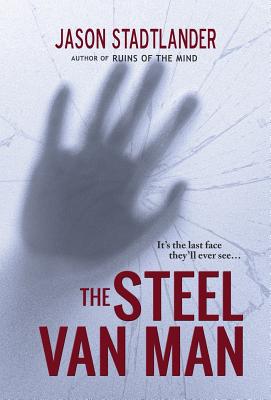 Seller image for The Steel Van Man (Hardback or Cased Book) for sale by BargainBookStores