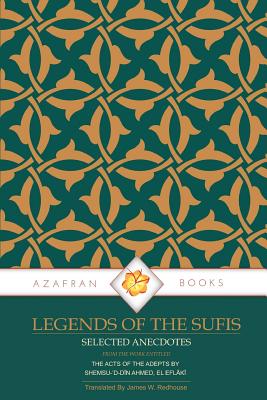Seller image for Legends of the Sufis: The Acts of the Adepts (Paperback or Softback) for sale by BargainBookStores