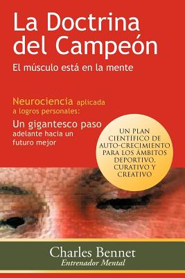 Imagen del vendedor de La Doctrina del Campeon: El Musculo Esta En La Mente (Paperback or Softback) a la venta por BargainBookStores