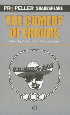 Seller image for The Comedy of Errors: Propeller Shakespeare (Paperback or Softback) for sale by BargainBookStores