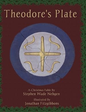 Imagen del vendedor de Theodore's Plate: A Christmas Fable (Hardback or Cased Book) a la venta por BargainBookStores