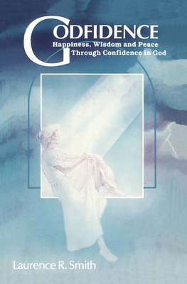 Imagen del vendedor de Godfidence: Happiness, Wisdom, and Peace Through Confidence in God (Paperback or Softback) a la venta por BargainBookStores