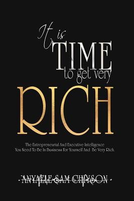 Imagen del vendedor de It is TIME to Get Very RICH (Paperback or Softback) a la venta por BargainBookStores