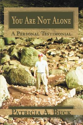 Imagen del vendedor de You Are Not Alone: A Personal Testimonial (Paperback or Softback) a la venta por BargainBookStores