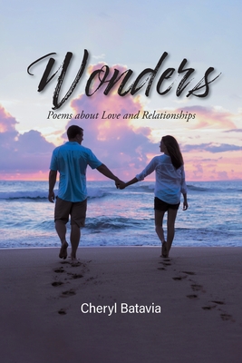 Seller image for Wonders: Poems about Love and Relationships (Paperback or Softback) for sale by BargainBookStores