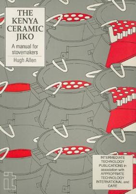Seller image for Kenya Ceramic Jiko: A Manual for Stovemakers (Paperback or Softback) for sale by BargainBookStores