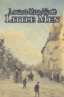 Immagine del venditore per Little Men by Louisa May Alcott, Fiction, Family, Classics (Paperback or Softback) venduto da BargainBookStores
