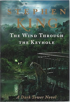 Seller image for THE WIND THROUGH THE KEYHOLE. A Dark Tower Novel for sale by Columbia Books, ABAA/ILAB, MWABA