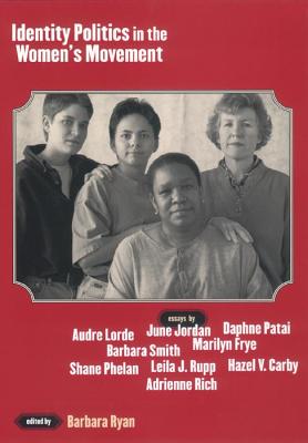 Imagen del vendedor de Identity Politics in the Women's Movement (Paperback or Softback) a la venta por BargainBookStores