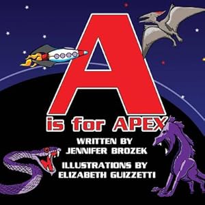 Seller image for A is for Apex (Paperback or Softback) for sale by BargainBookStores