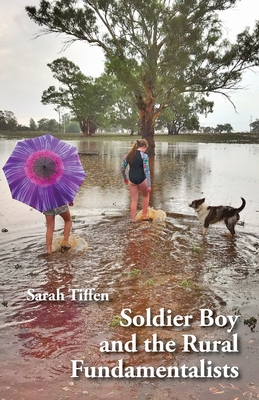 Seller image for Soldier Boy and the Rural Fundamentalists (Paperback or Softback) for sale by BargainBookStores