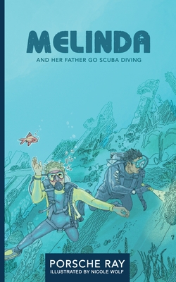 Imagen del vendedor de Melinda and Her Father Go Scuba Diving (Paperback or Softback) a la venta por BargainBookStores