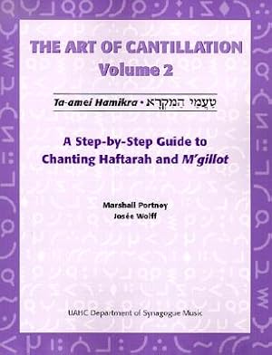 Seller image for Art of Cantillation, Vol. 2: A Step-By-Step Guide to Chanting Haftarot and m'Gilot [With CD] (Mixed Media Product) for sale by BargainBookStores