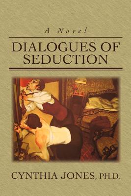 Immagine del venditore per Dialogues of Seduction (Paperback or Softback) venduto da BargainBookStores