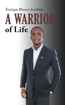Imagen del vendedor de A Warrior of Life (Paperback or Softback) a la venta por BargainBookStores
